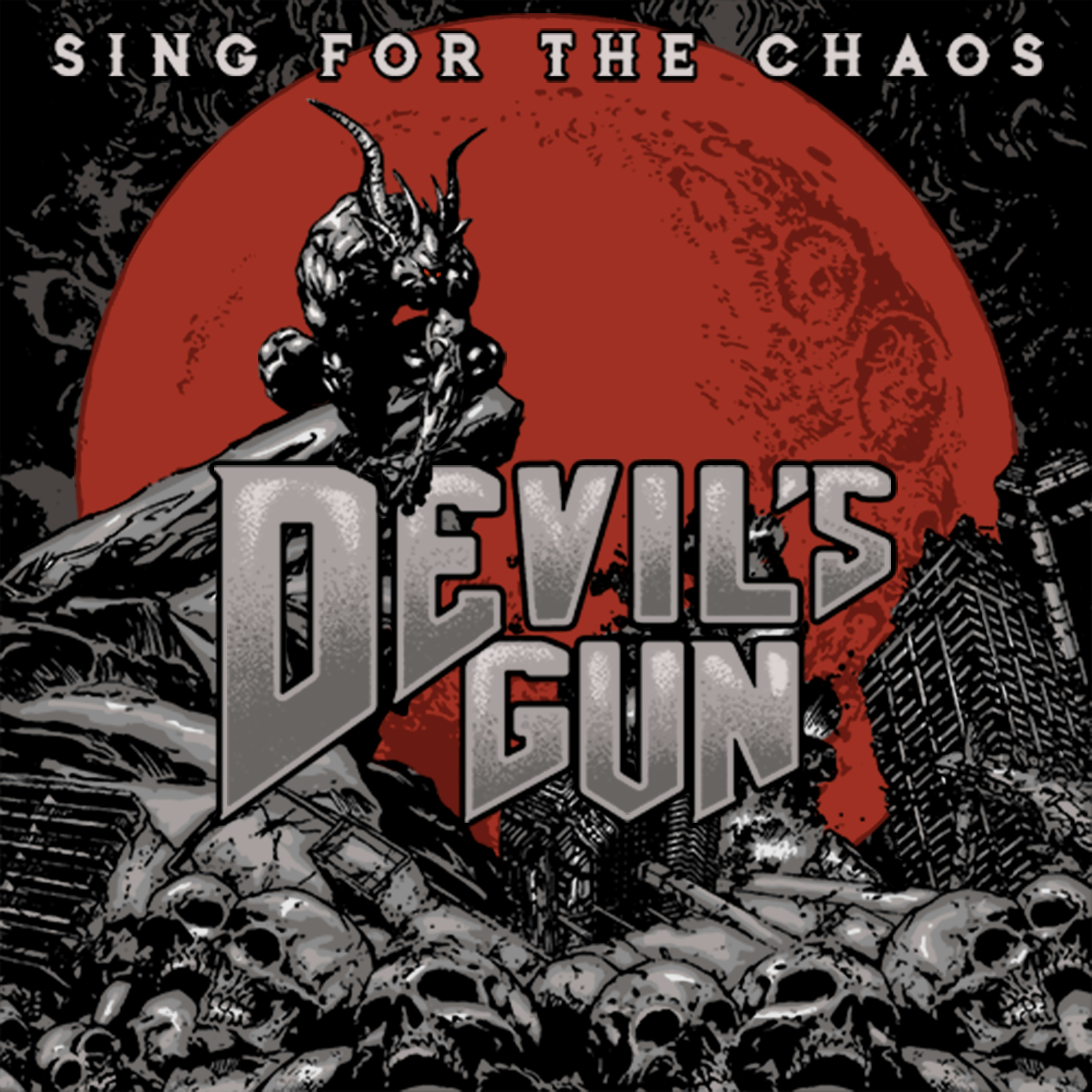 DEVILS GUN SING FOR THE CHAOS CD
