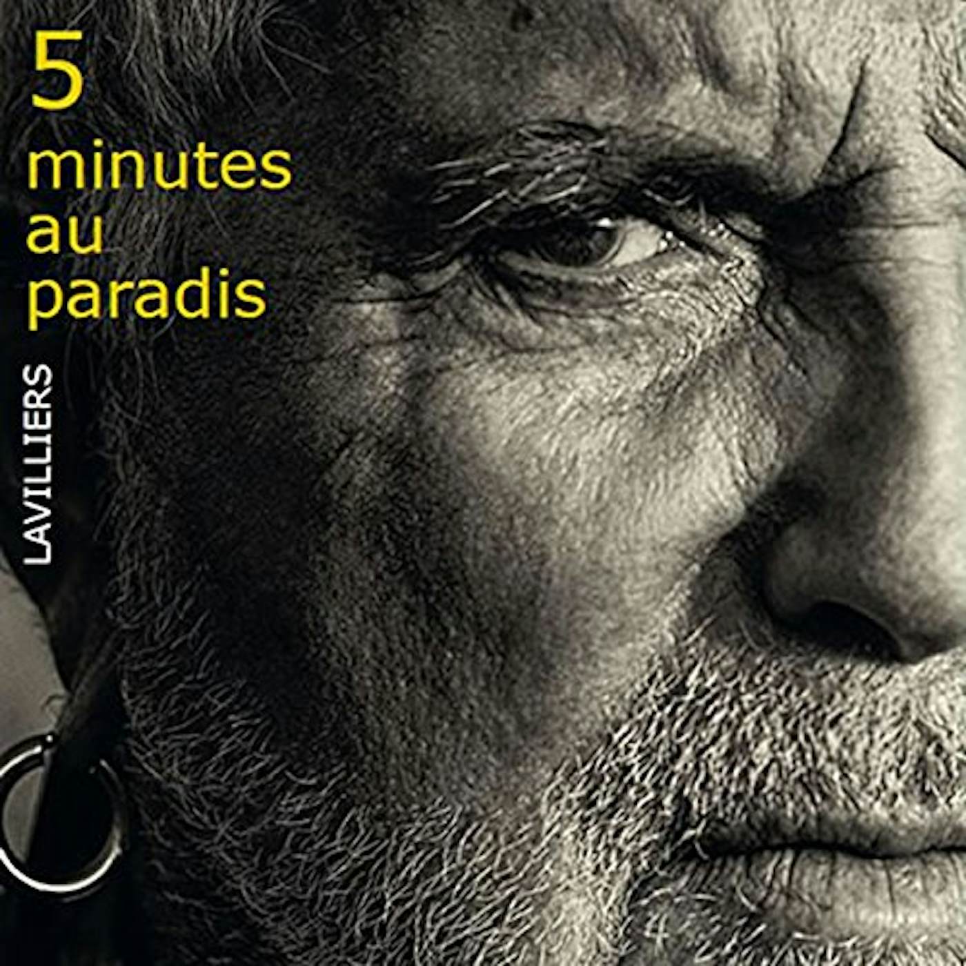 Bernard Lavilliers 5 MINUTES AU PARADIS CD