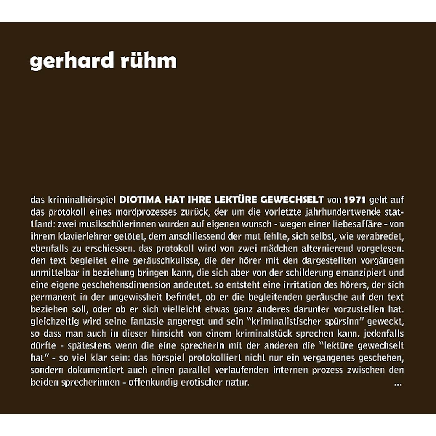 Gerhard Rühm DIOTIMA HAT IHRE LEKTURE GEWECHSELT CD