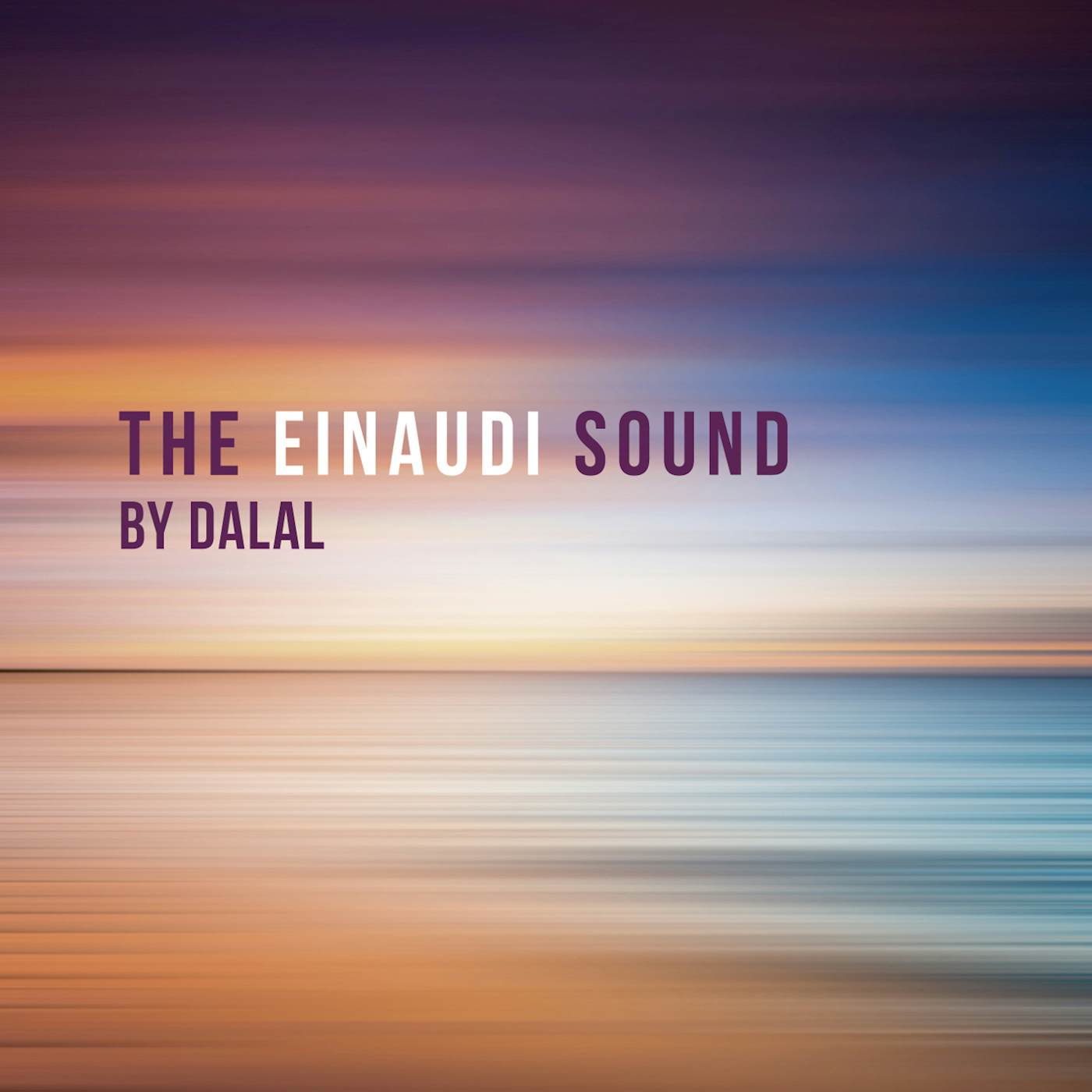 EINAUDI SOUND BY DALAL CD