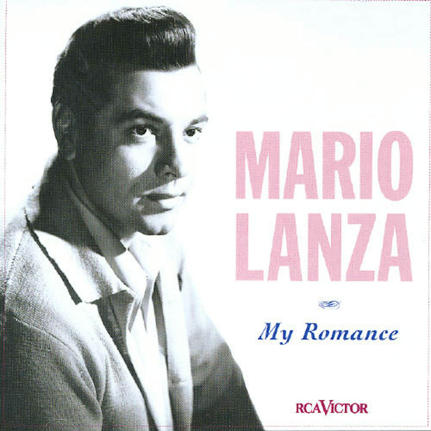 Mario Lanza MY ROMANCE CD