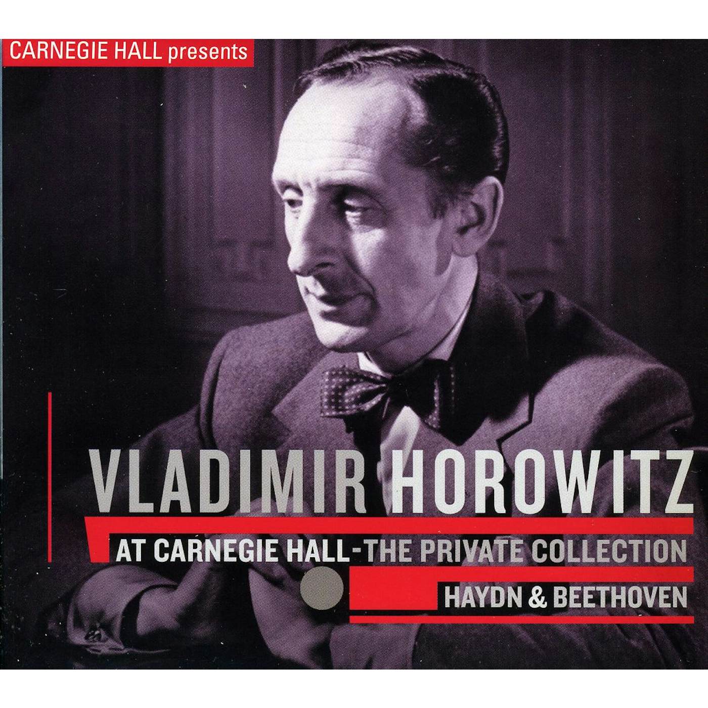 Horowitz, Vladimir AT CARNEGIE HALL: PRIVATE COLLECTION - HAYDN & CD