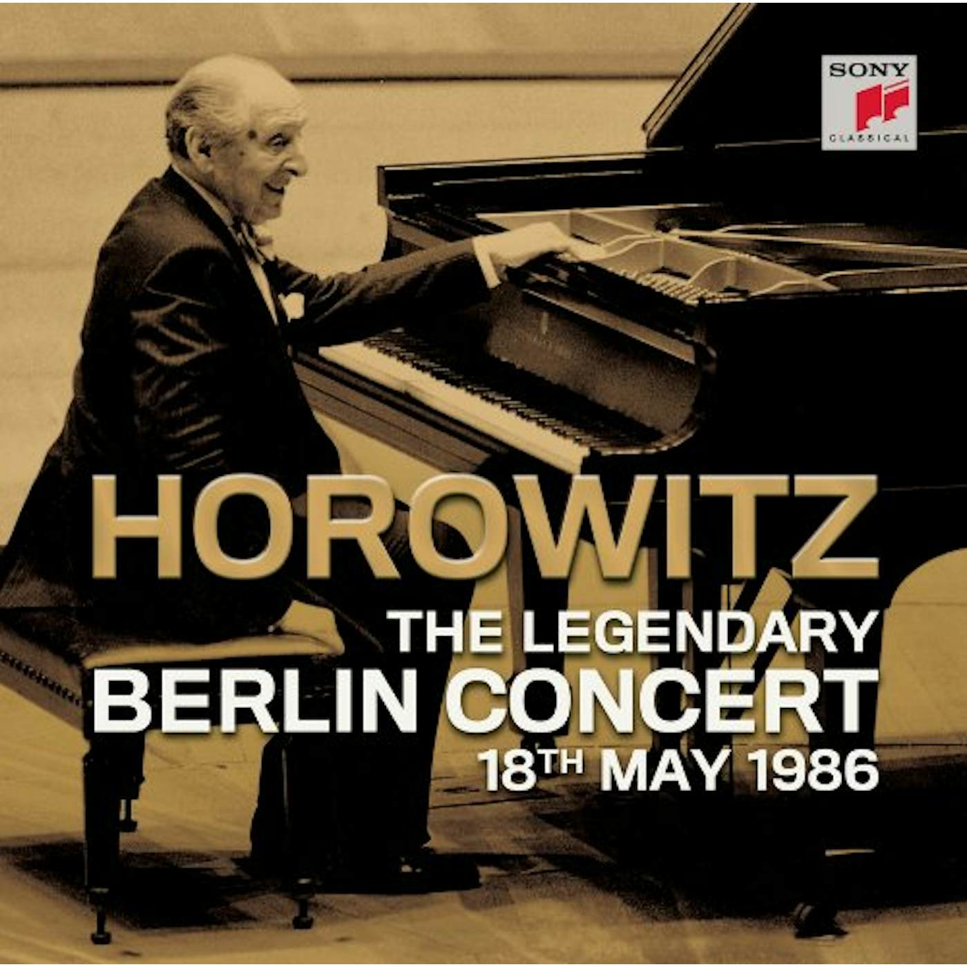 Horowitz, Vladimir LEGENDARY BERLIN CONCERT 18TH MAY 1986 CD