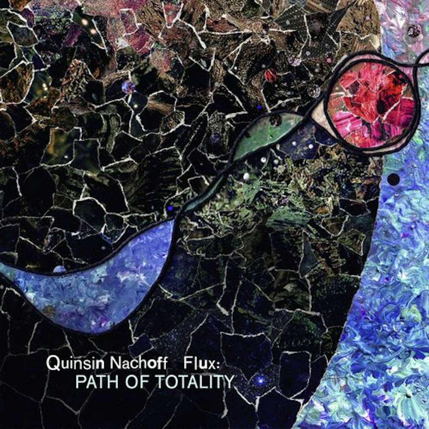 Quinsin Nachoff / Flux PATH OF TOTALITY CD