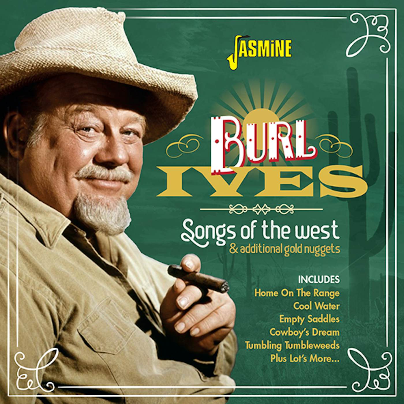Burl Ives SONGS OF THE WEST & ADDITIONAL GOLD NUGGETS CD