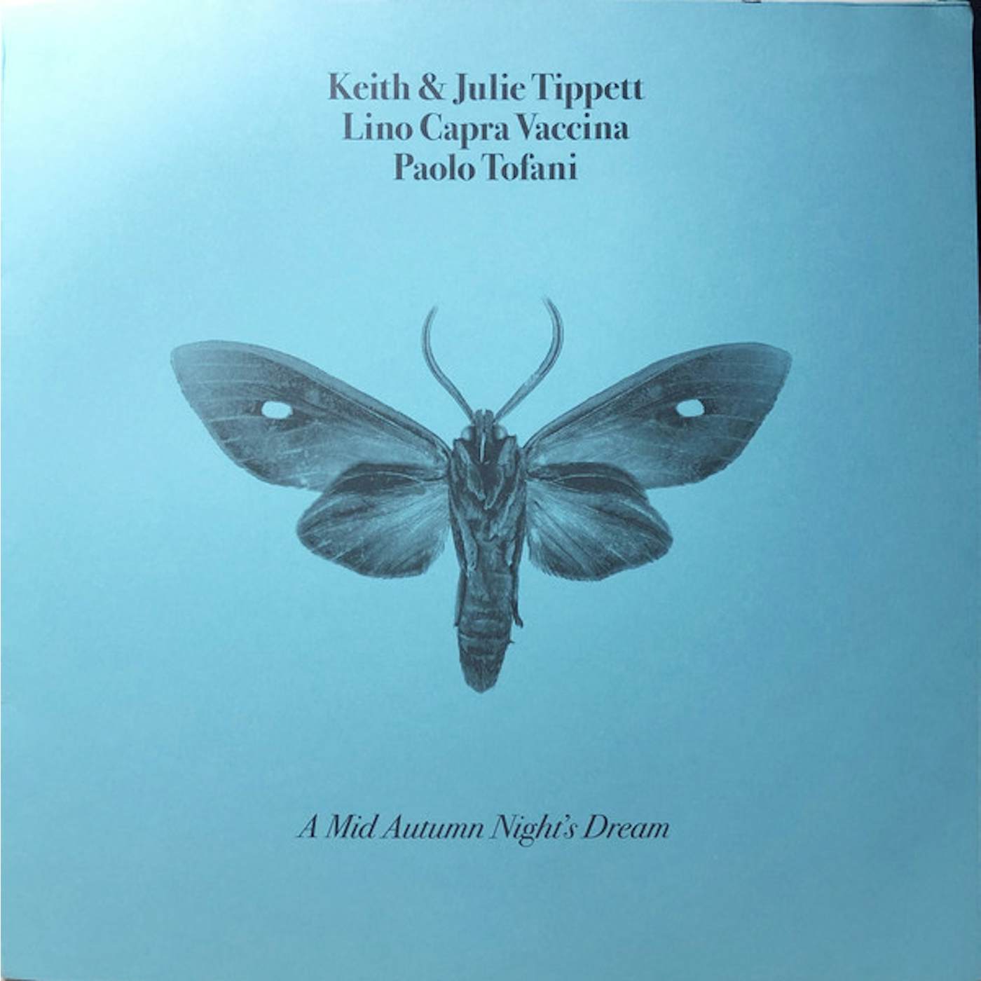 Tippett / Capra Vaccina / Tofani MID AUTUMN NIGHT'S DREAM Vinyl Record