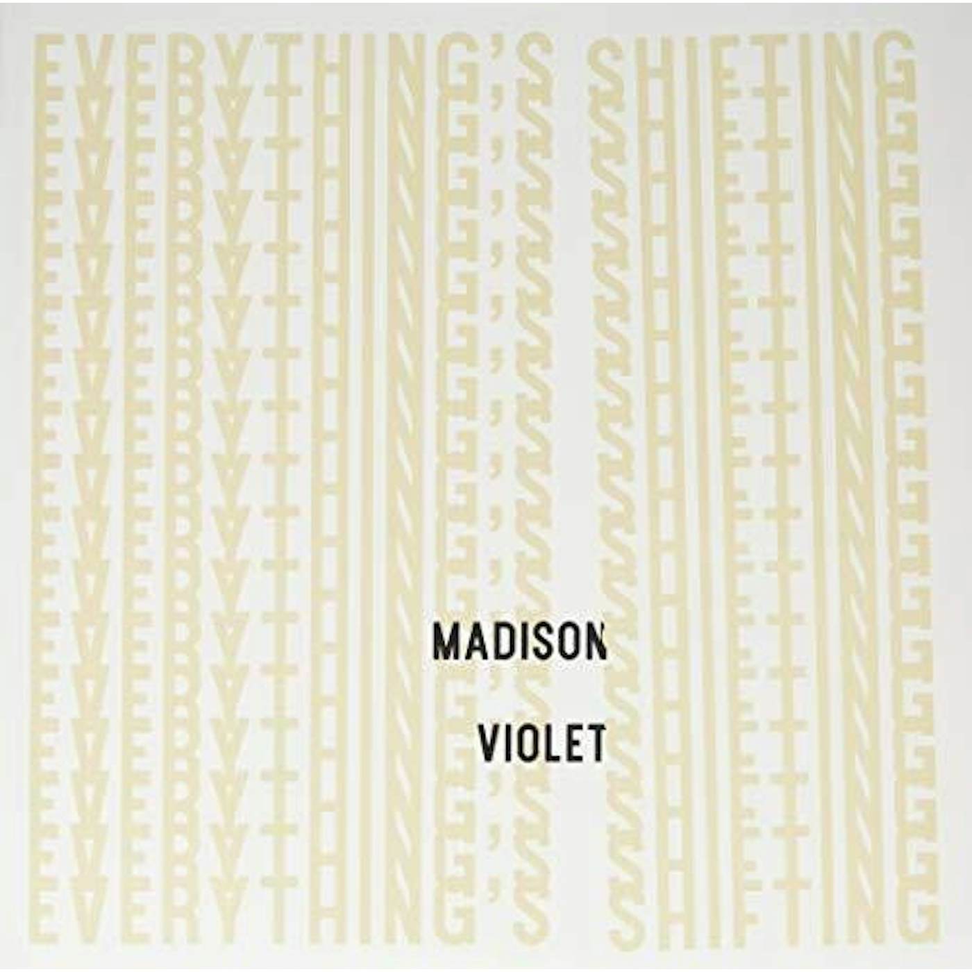 Madison Violet Everything's Shifting Vinyl Record