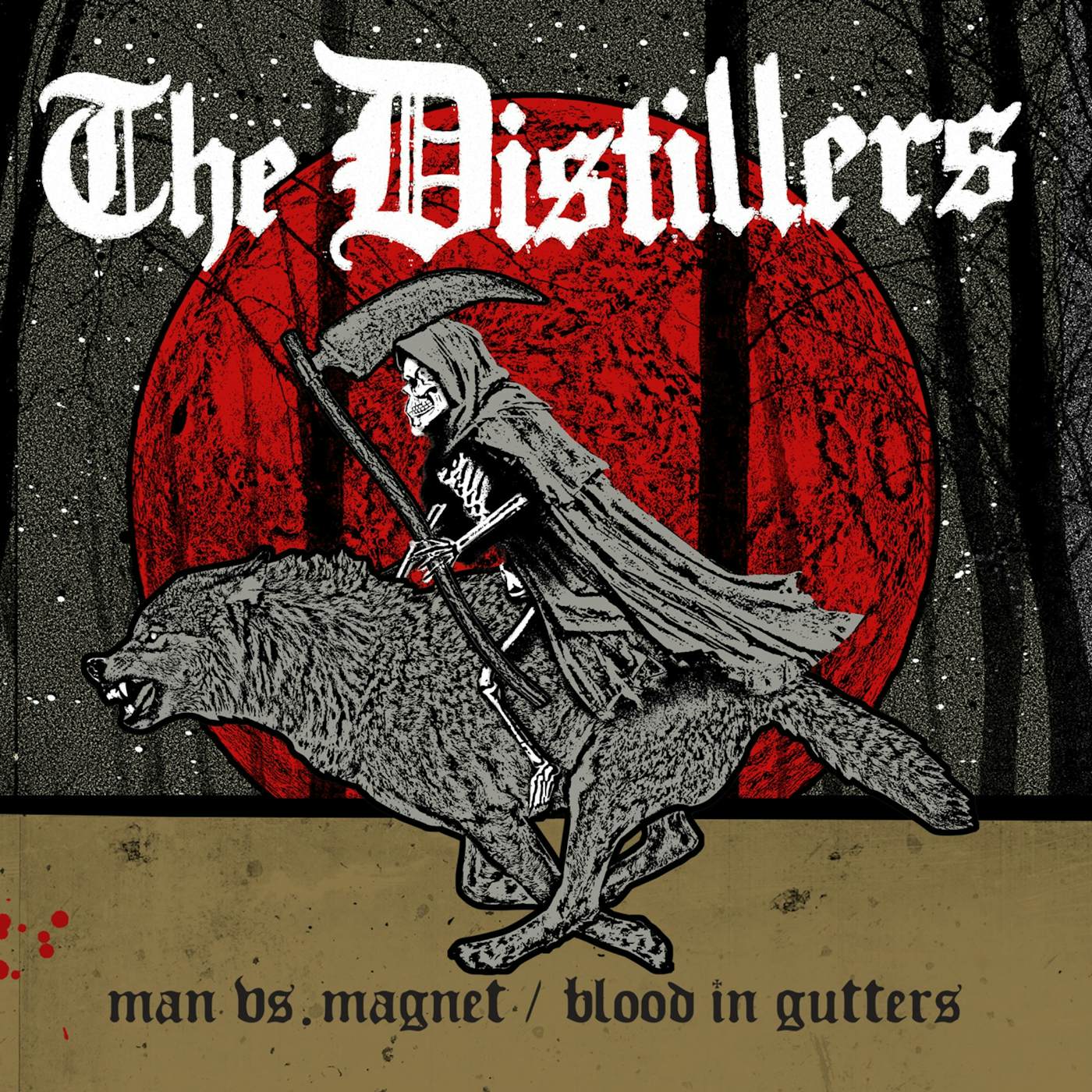 The Distillers Man vs. Magnet / Blood in Gutters Vinyl Record