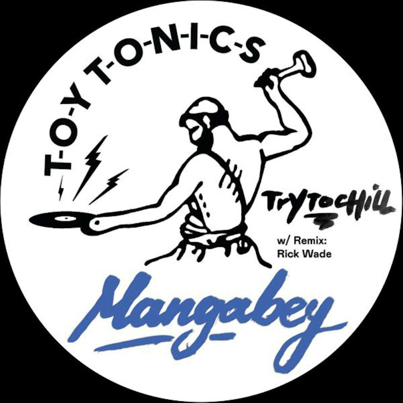 Mangabey Try to Chill Vinyl Record