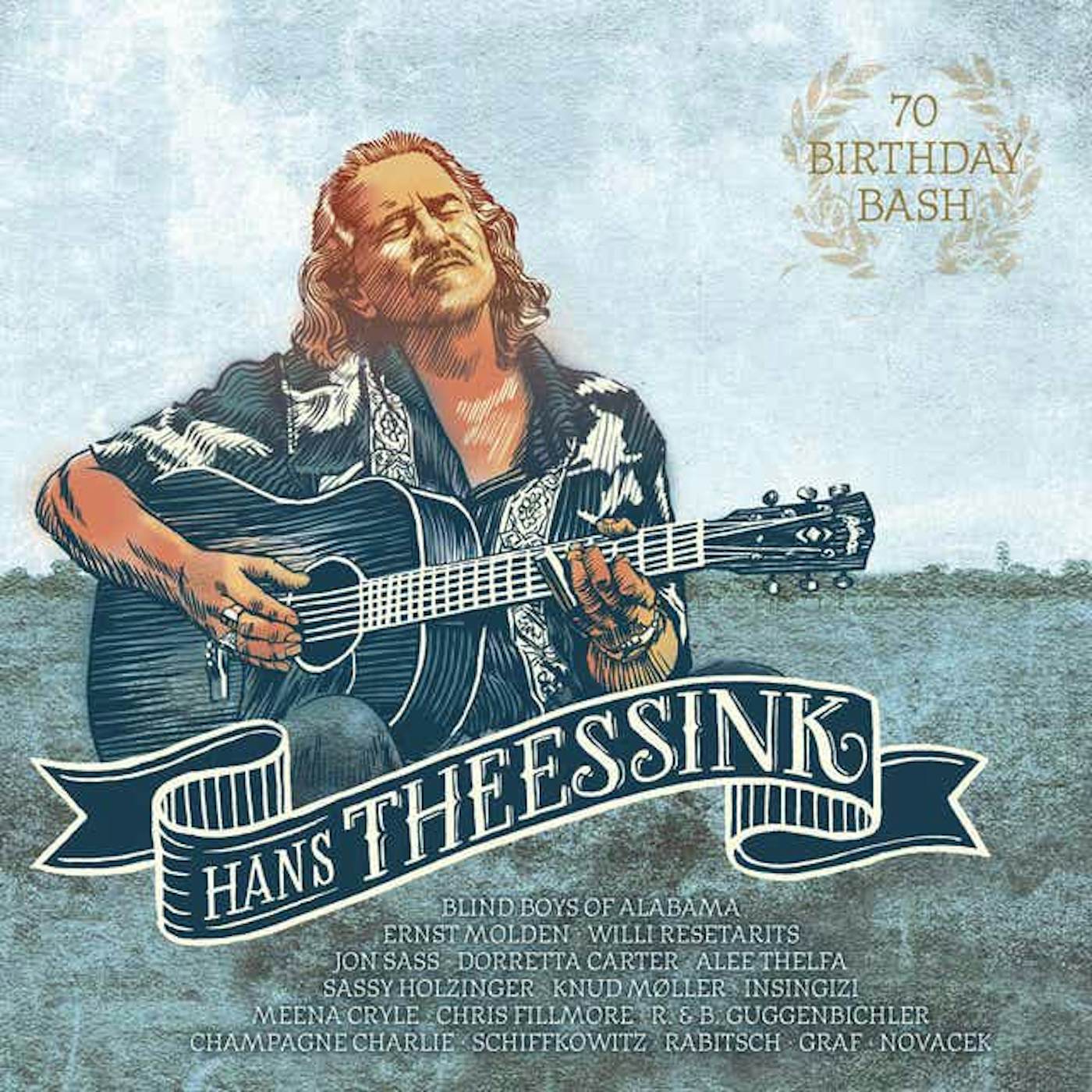 Hans Theessink 70 BIRTHDAY BASH CD