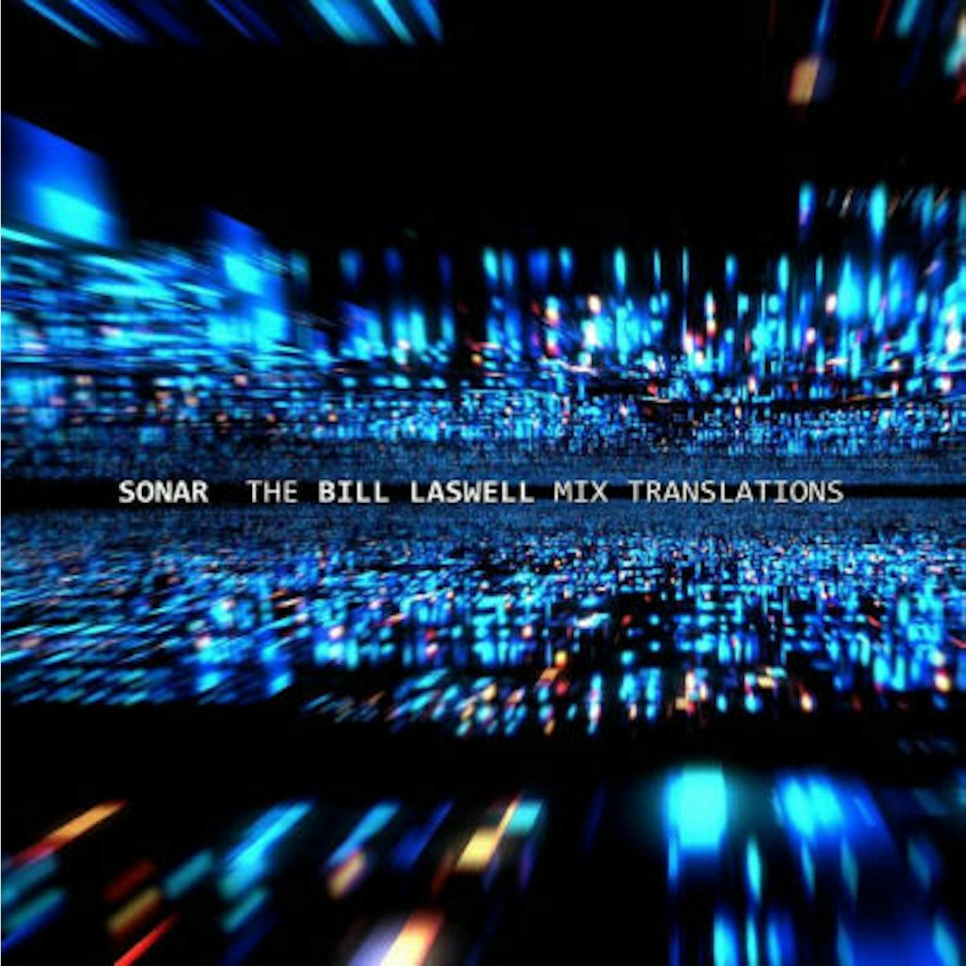 Sonar Bill Laswell Mix Translations Vinyl Record