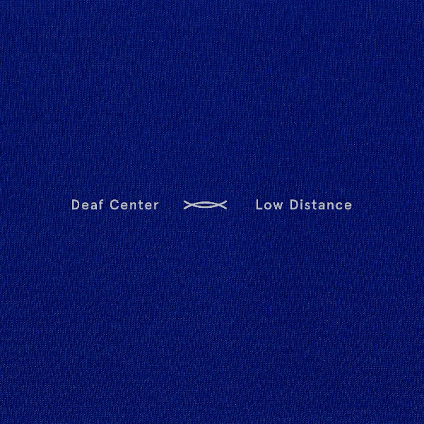 Deaf Center Low Distance Vinyl Record