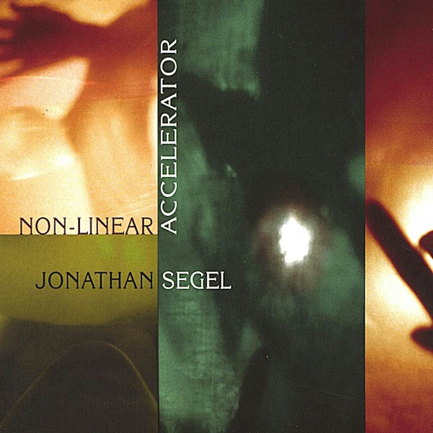 Jonathan Segel NON-LINEAR ACCELERATOR CD