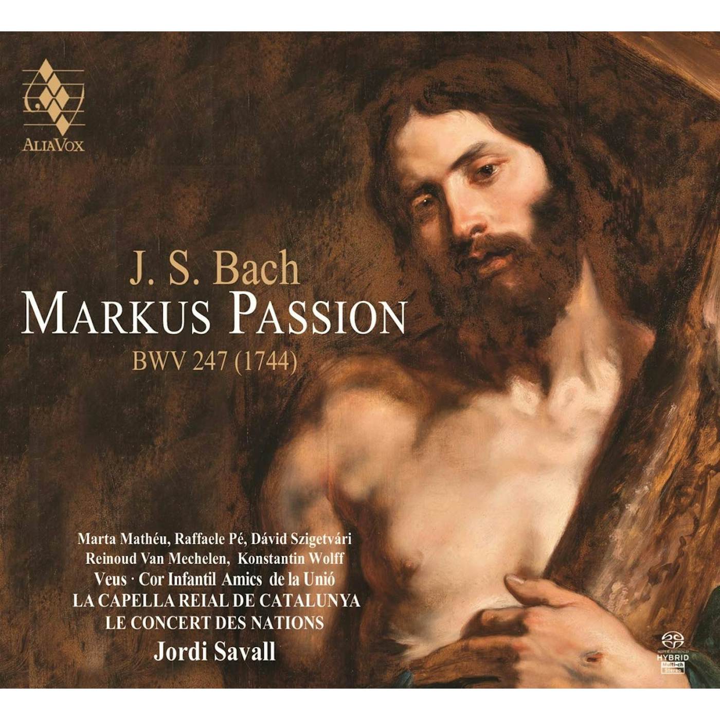 Jordi Savall BACH: ST. MARK PASSION Super Audio CD
