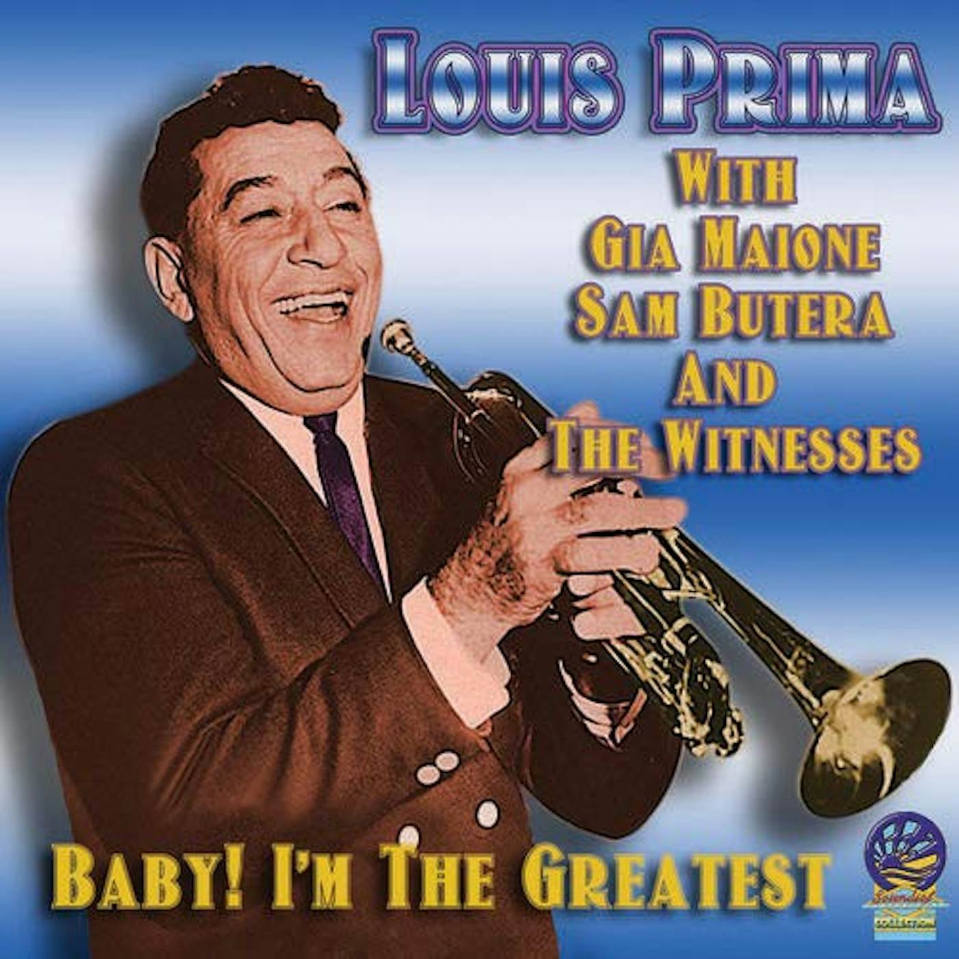 Louis Prima - His Greatest Hits ORIGINAL RECORDINGS REMASTERED