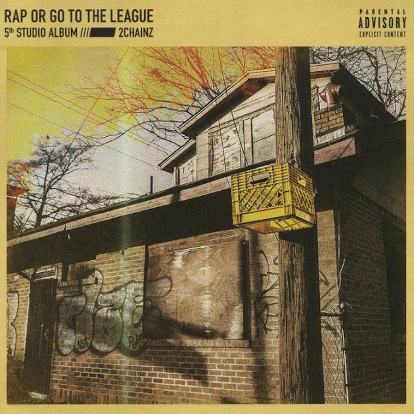 2 Chainz RAP OR GO TO THE LEAGUE CD