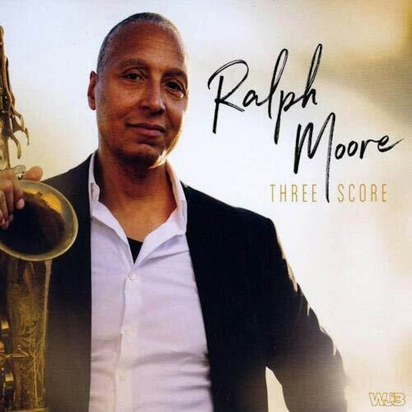 Ralph Moore THREE SCORE CD