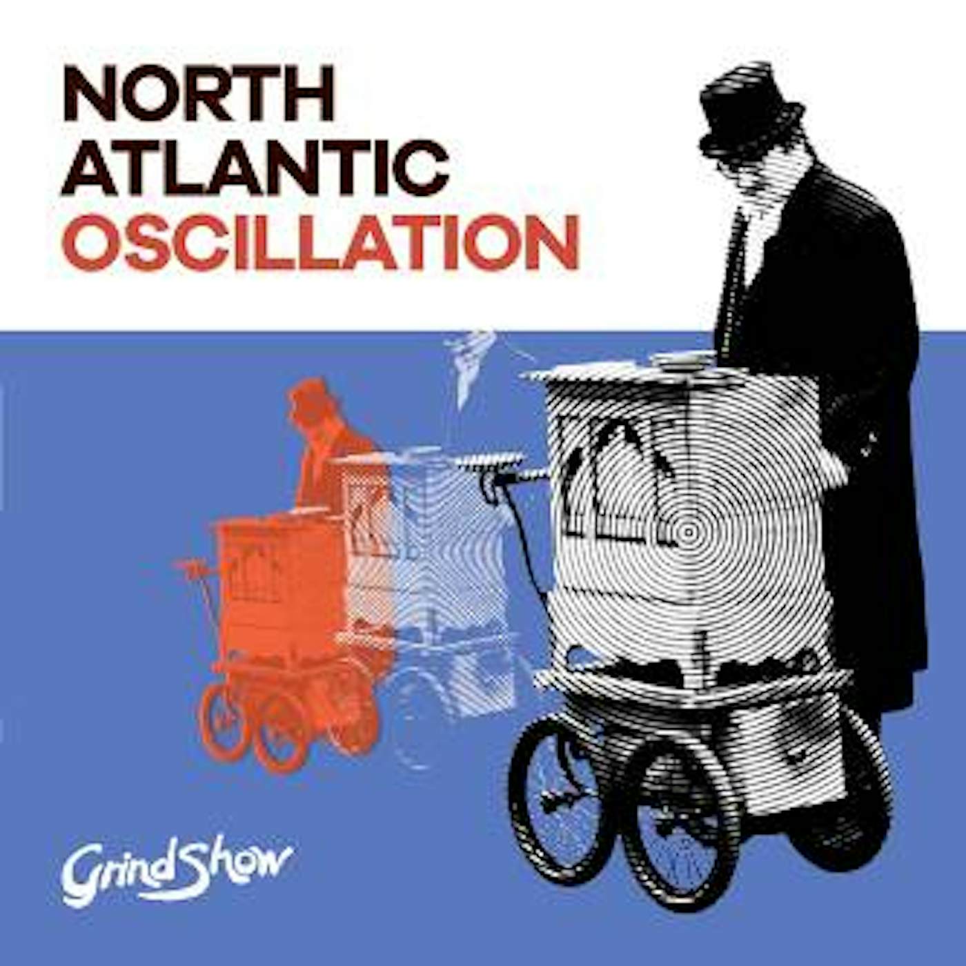 North Atlantic Oscillation Grind Show Vinyl Record