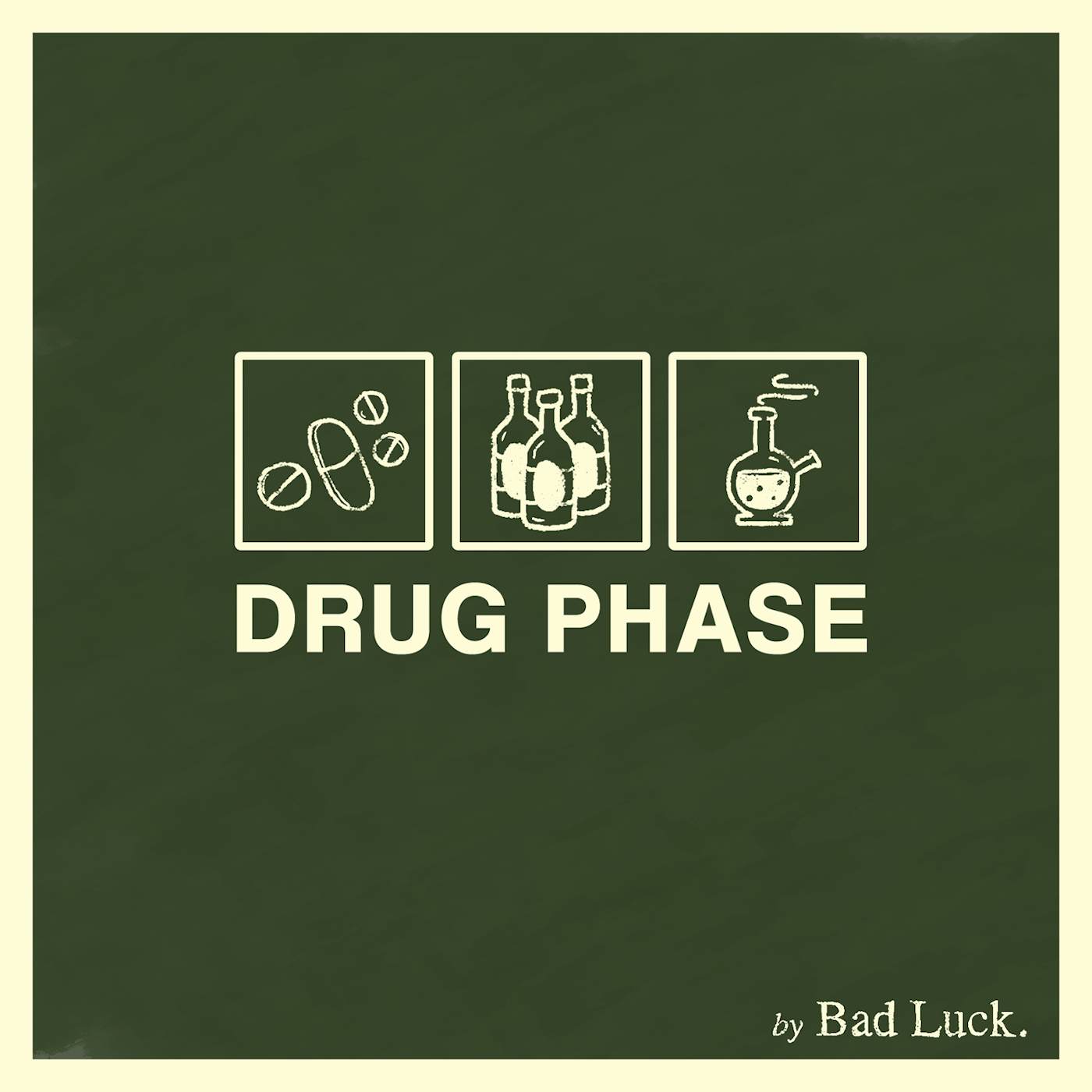 Bad Luck DRUG PHASE CD
