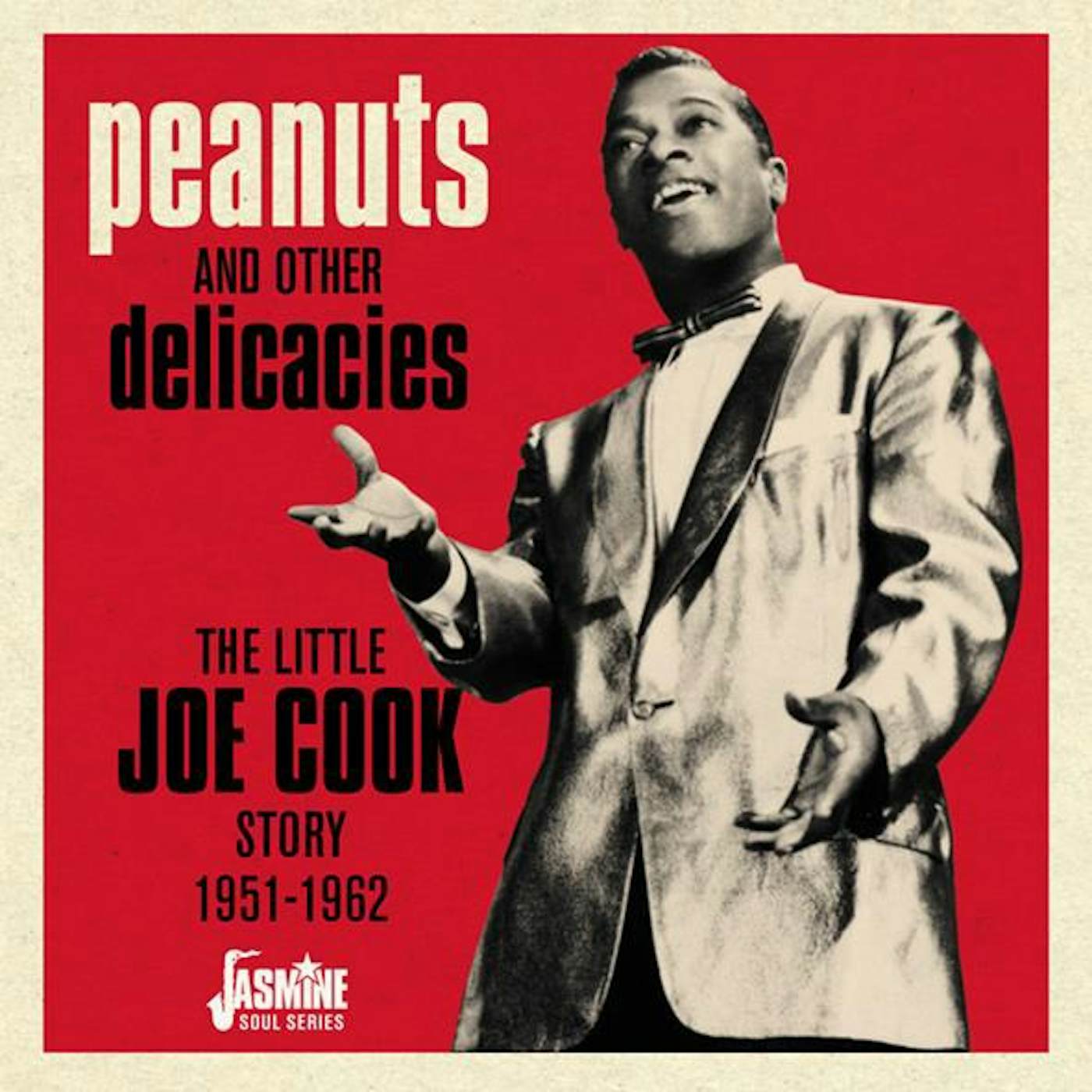 PEANUTS & OTHER DELICACIES: LITTLE JOE COOK STORY CD