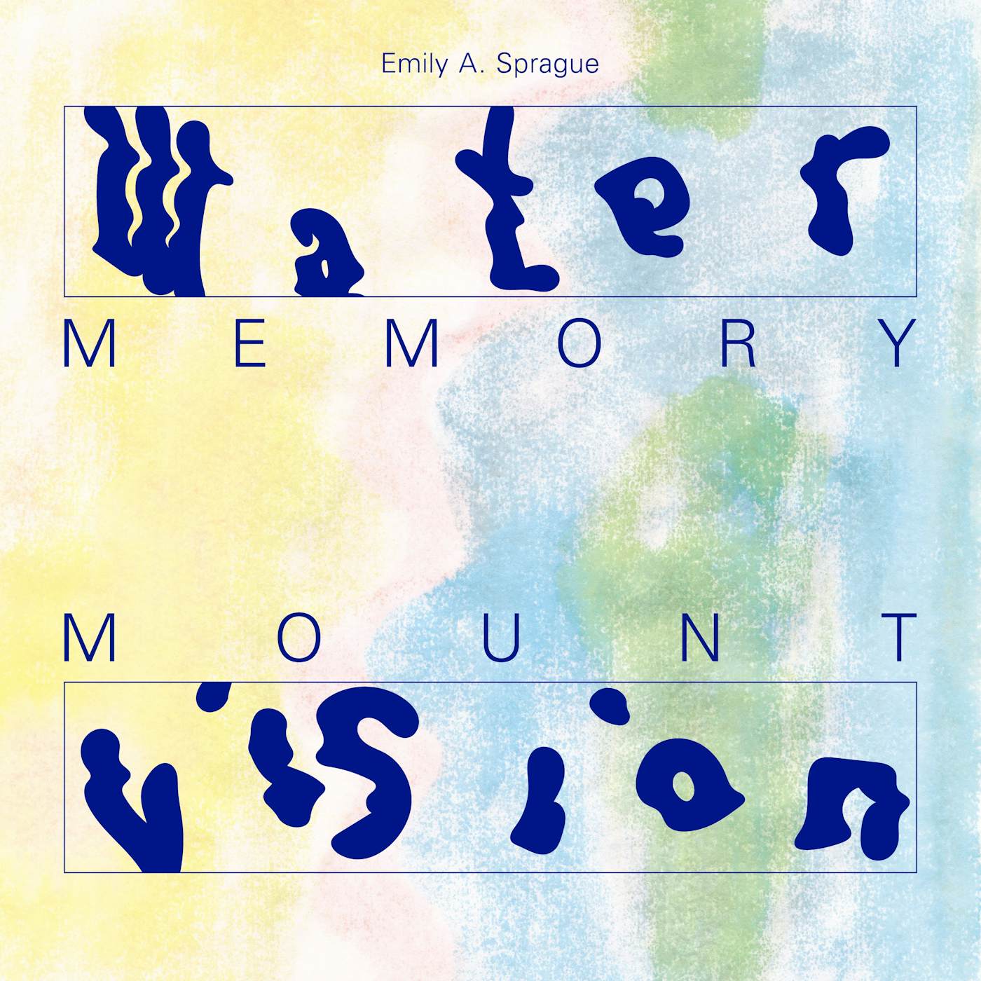 Emily A. Sprague WATER MEMORY / MOUNT VISION CD