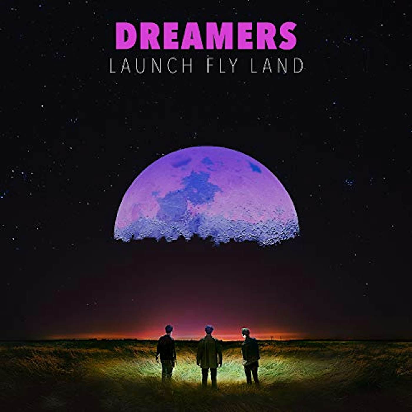 DREAMERS LAUNCH FLY LAND CD