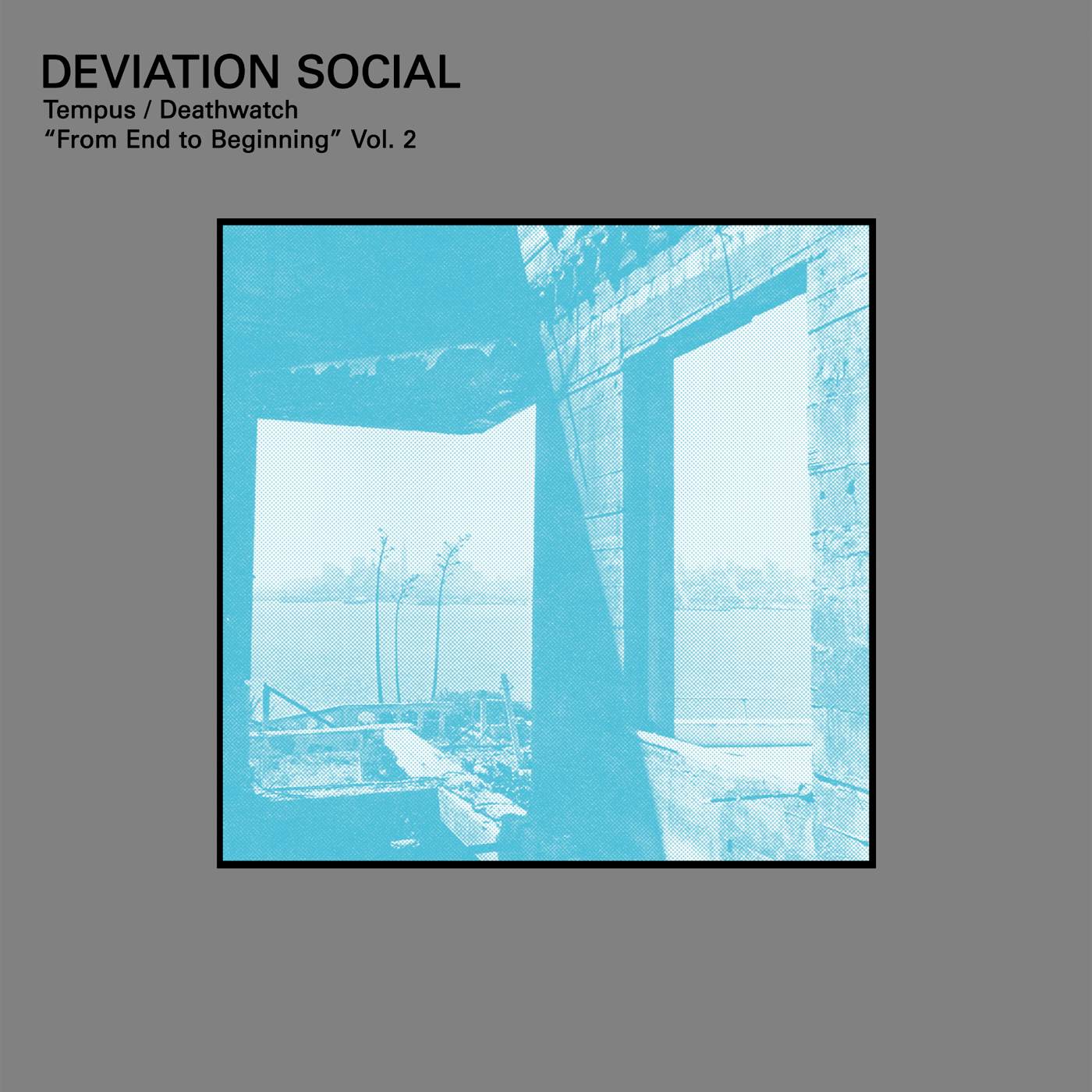 Deviation Social TEMPUS / DEATHWATCH FROM END TO BEGINNING VOL. 2 Vinyl Record