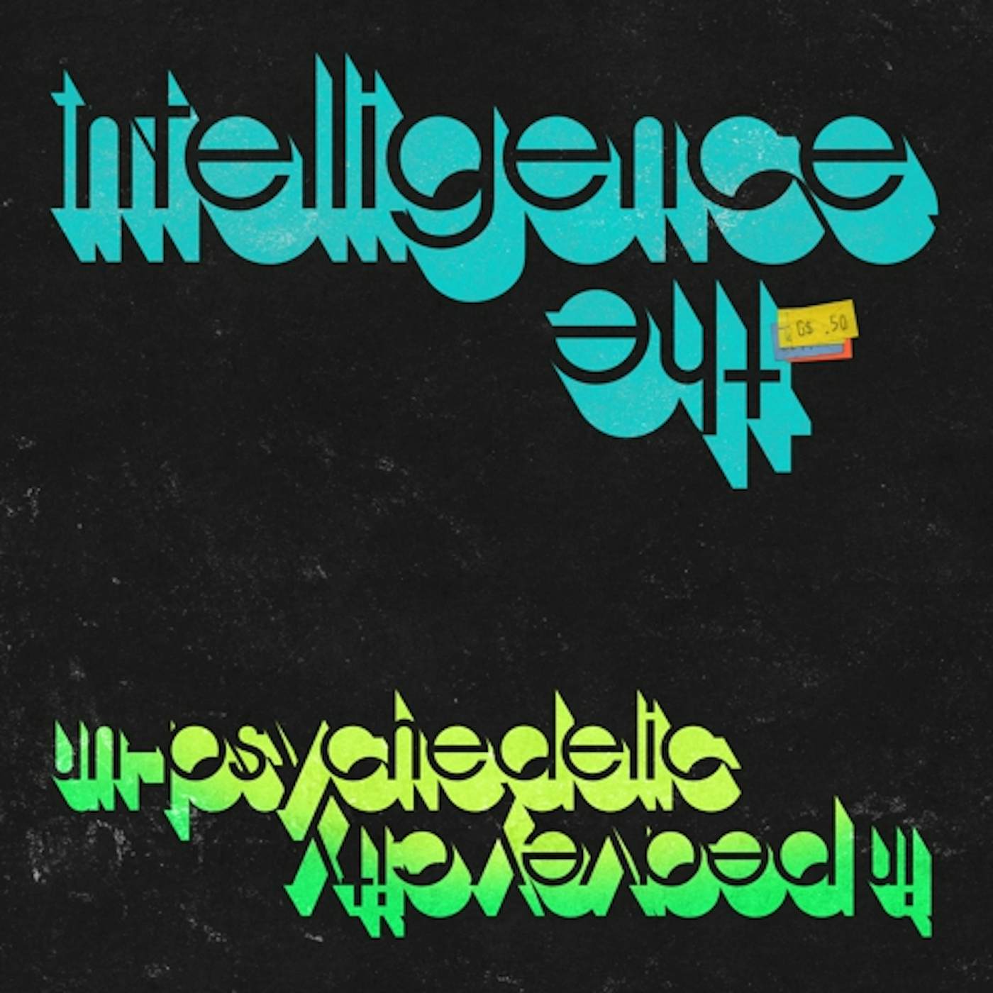 Intelligence UN-PSYCHEDELIC IN PEAVEY CITY Vinyl Record