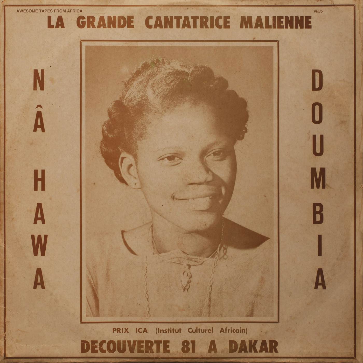 Nahawa Doumbia LA GRANDE CANTATRICE MALIENNE VOL. 1 Vinyl Record