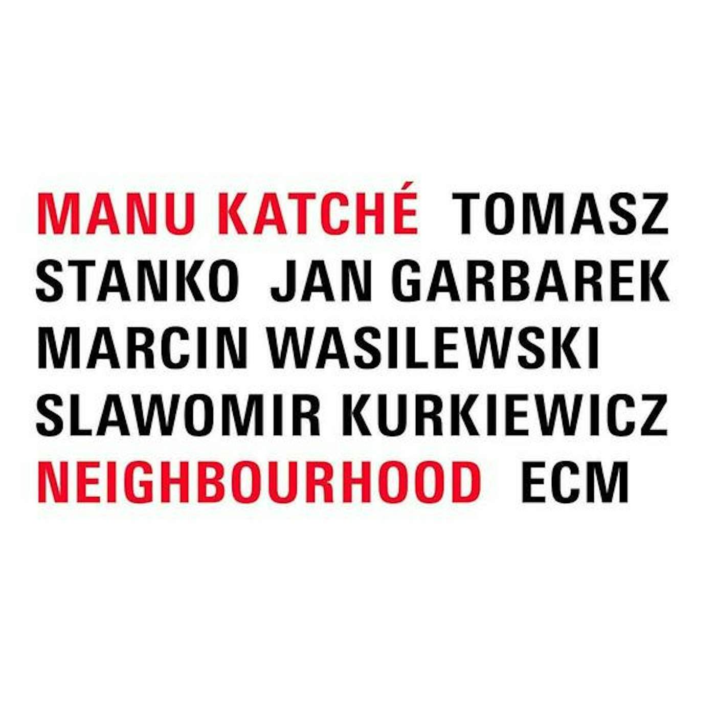 Manu Katche Neighbourhood Vinyl Record