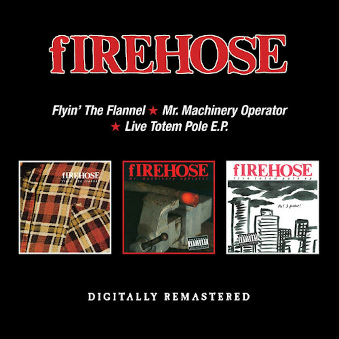 fIREHOSE FLYIN THE FLANNEL / MR MACHINERY OPERATOR / LIVE CD