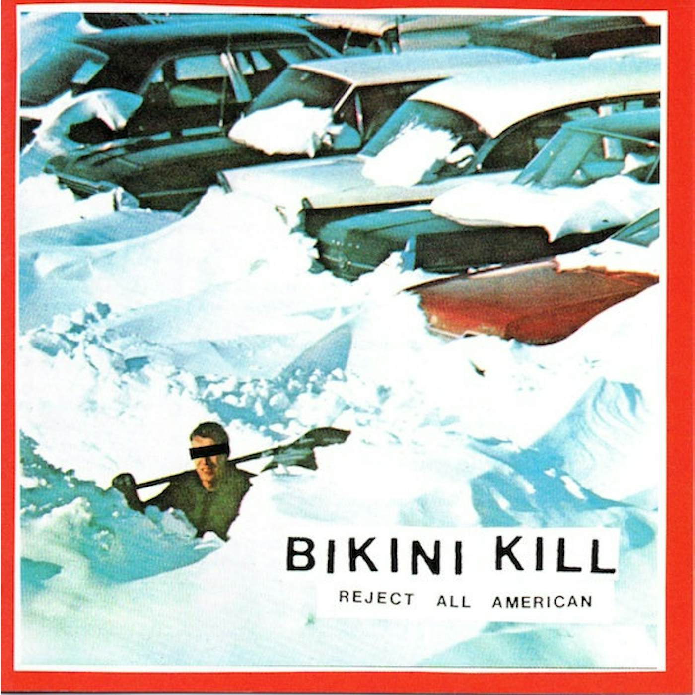 Bikini Kill REJECT ALL AMERICAN (DL CODE) Vinyl Record