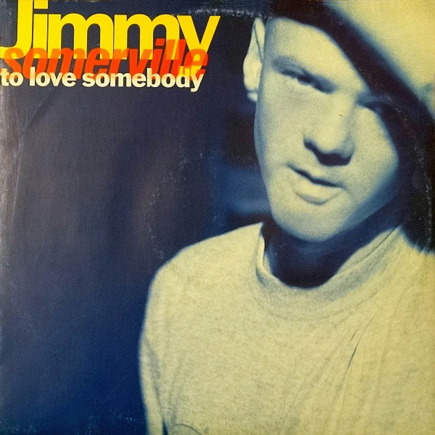 Jimmy Somerville To Love Somebody Vinyl Record