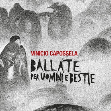 Vinicio Capossela BALLATE PER UOMINI E BESTIE CD