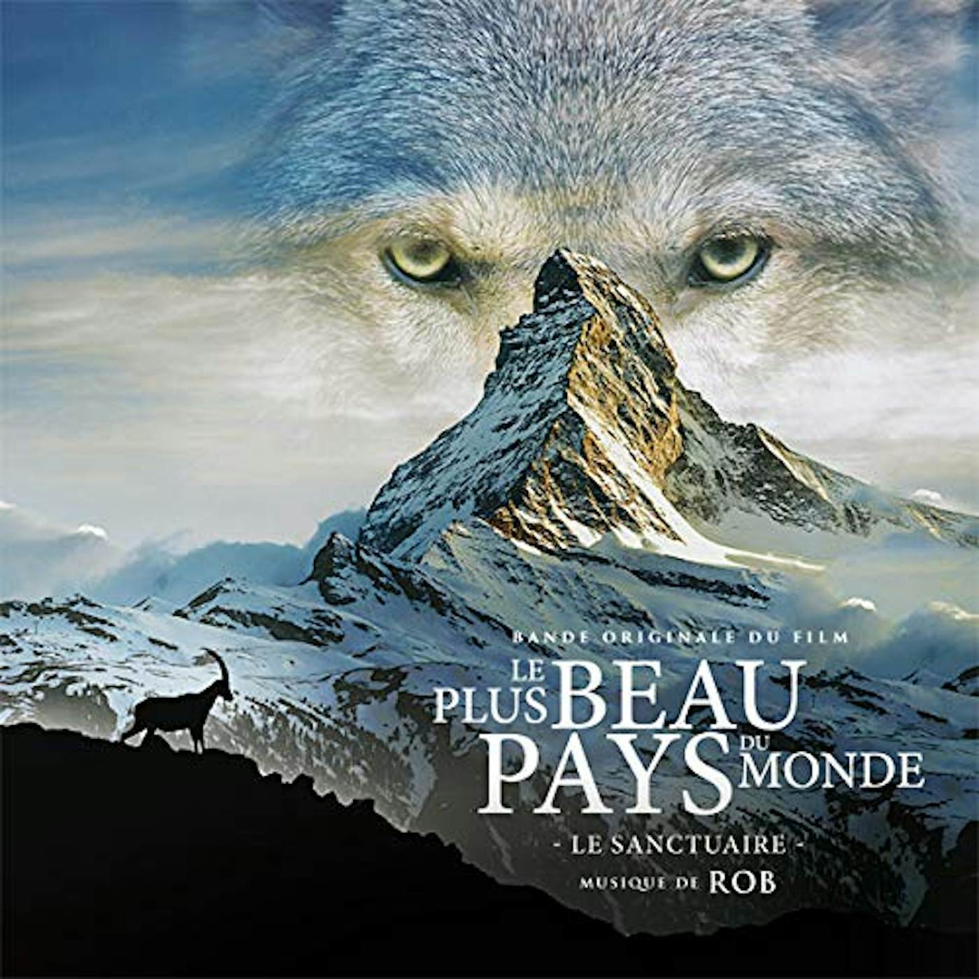 Rob LE PLUS BEAU PAYS DU MONDE / LE SANCTUAIRE / Original Soundtrack CD