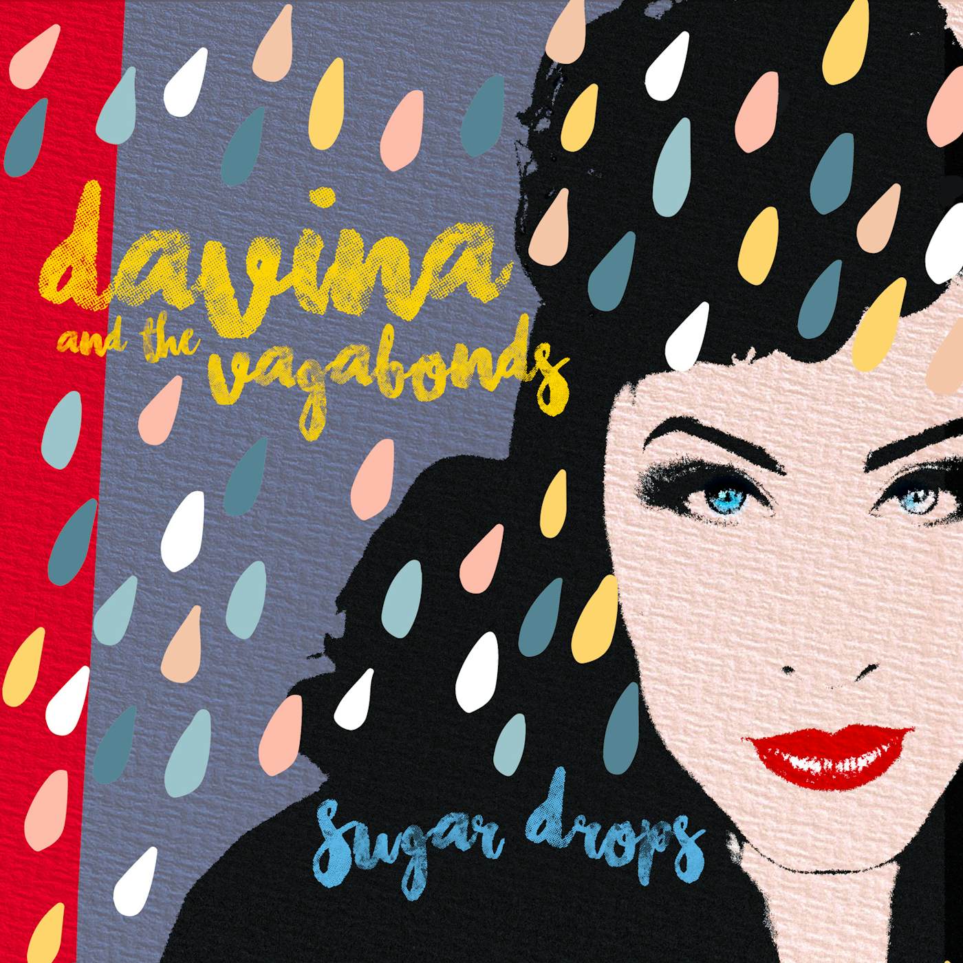 Davina and The Vagabonds SUGAR DROPS CD