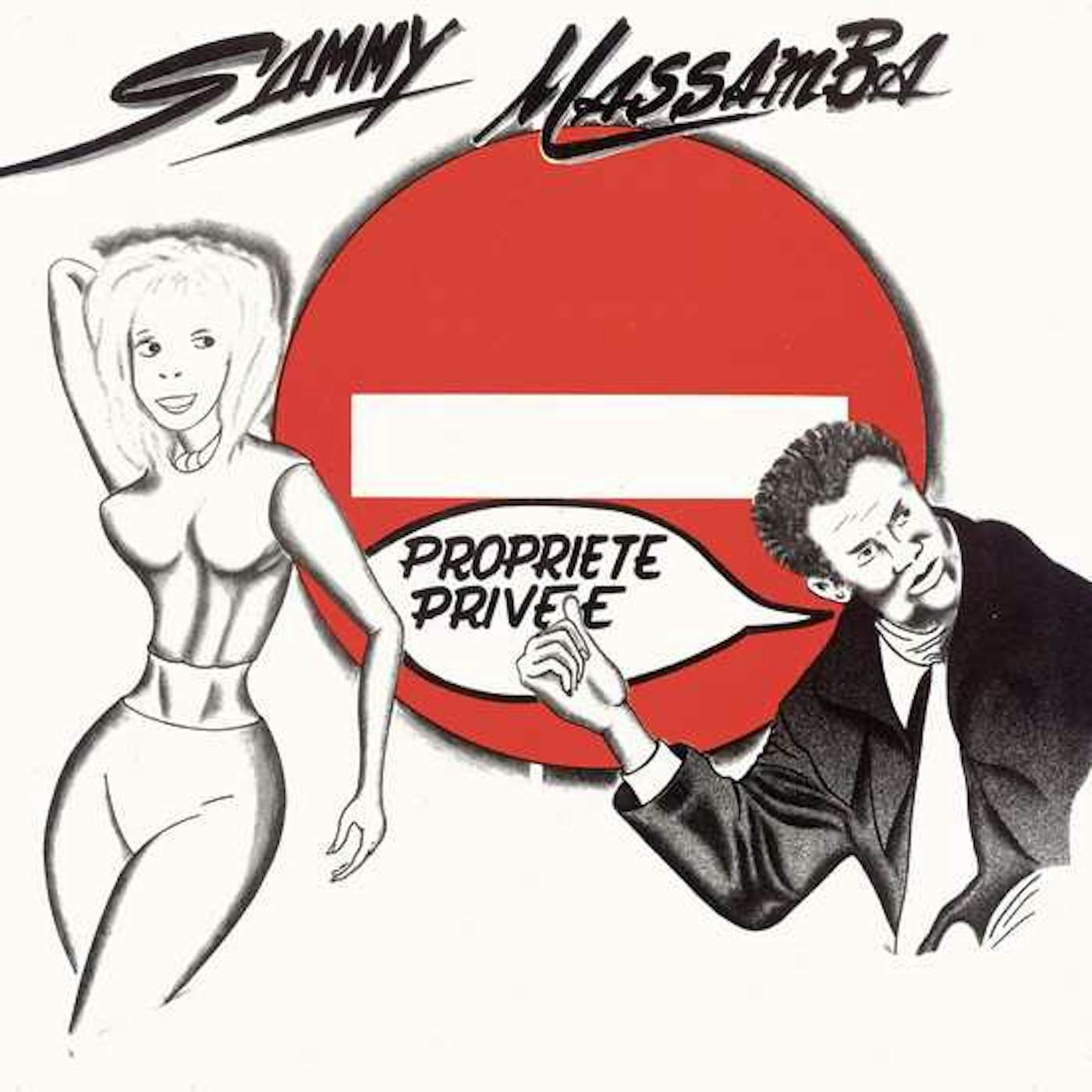 sammy massamba PROPRIETE PRIVEE Vinyl Record