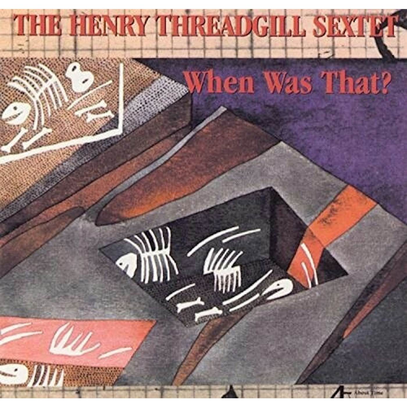 Henry Threadgill WHEN WAS THAT CD
