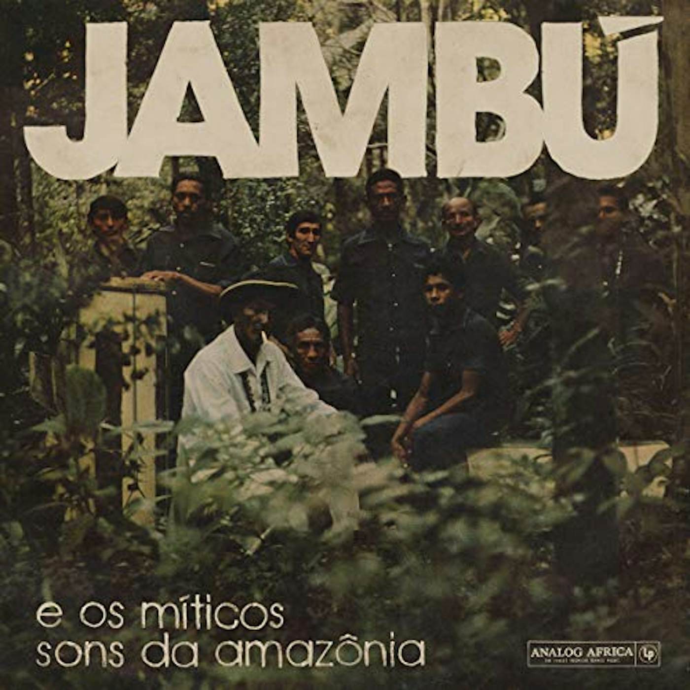 JAMBU E OS MITICOS SONS DA AMAZONIA / VARIOUS Vinyl Record