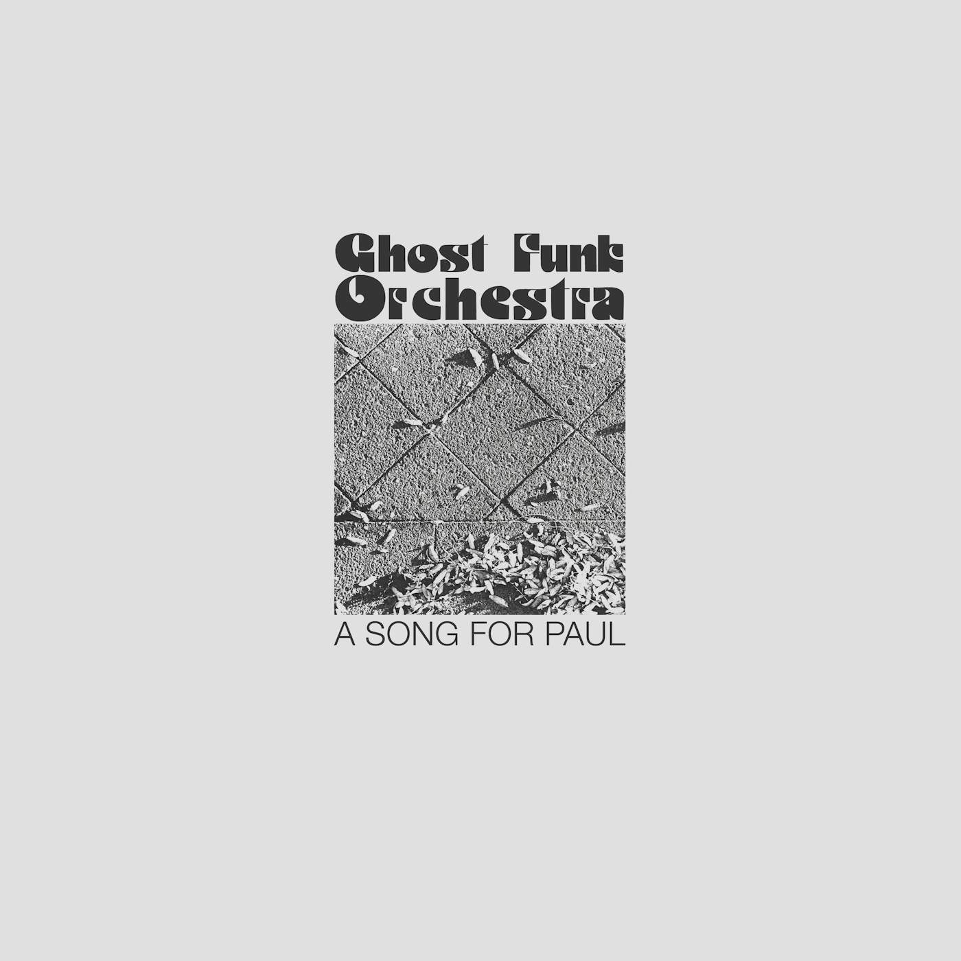 Ghost Funk Orchestra A Song For Paul Vinyl Record