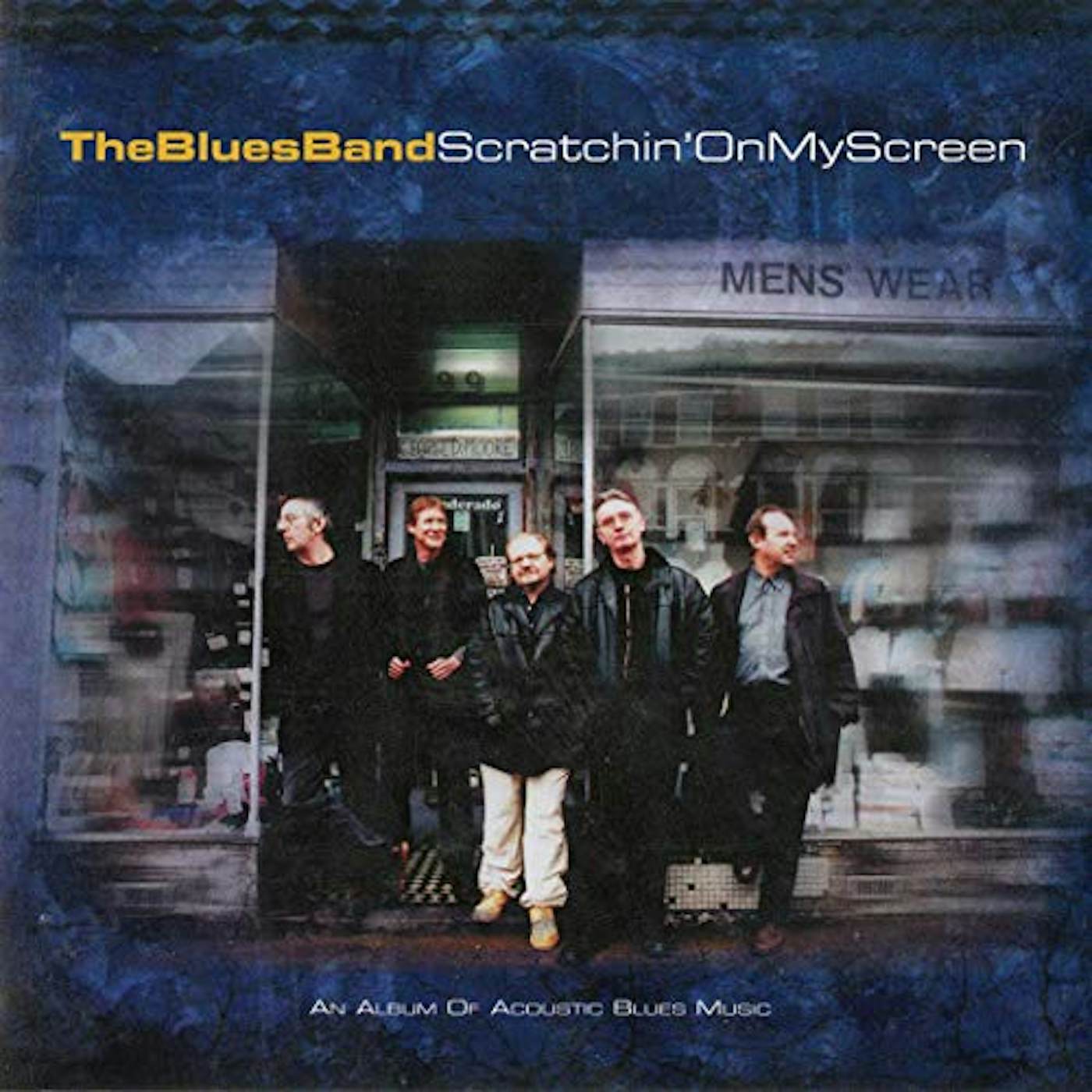 The Blues Band SCRATCHIN ON MY SCREEN CD