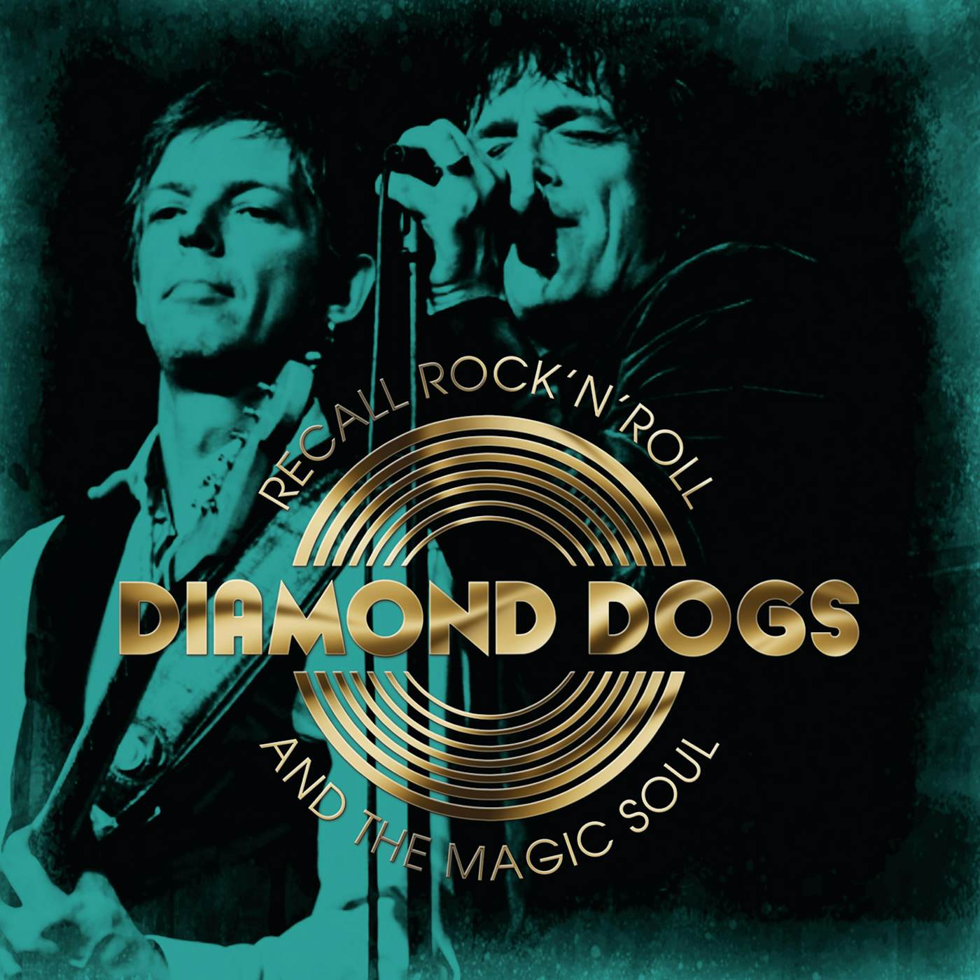 Diamond Dogs RECALL ROCK N ROLL AND THE MAGIC SOUL CD
