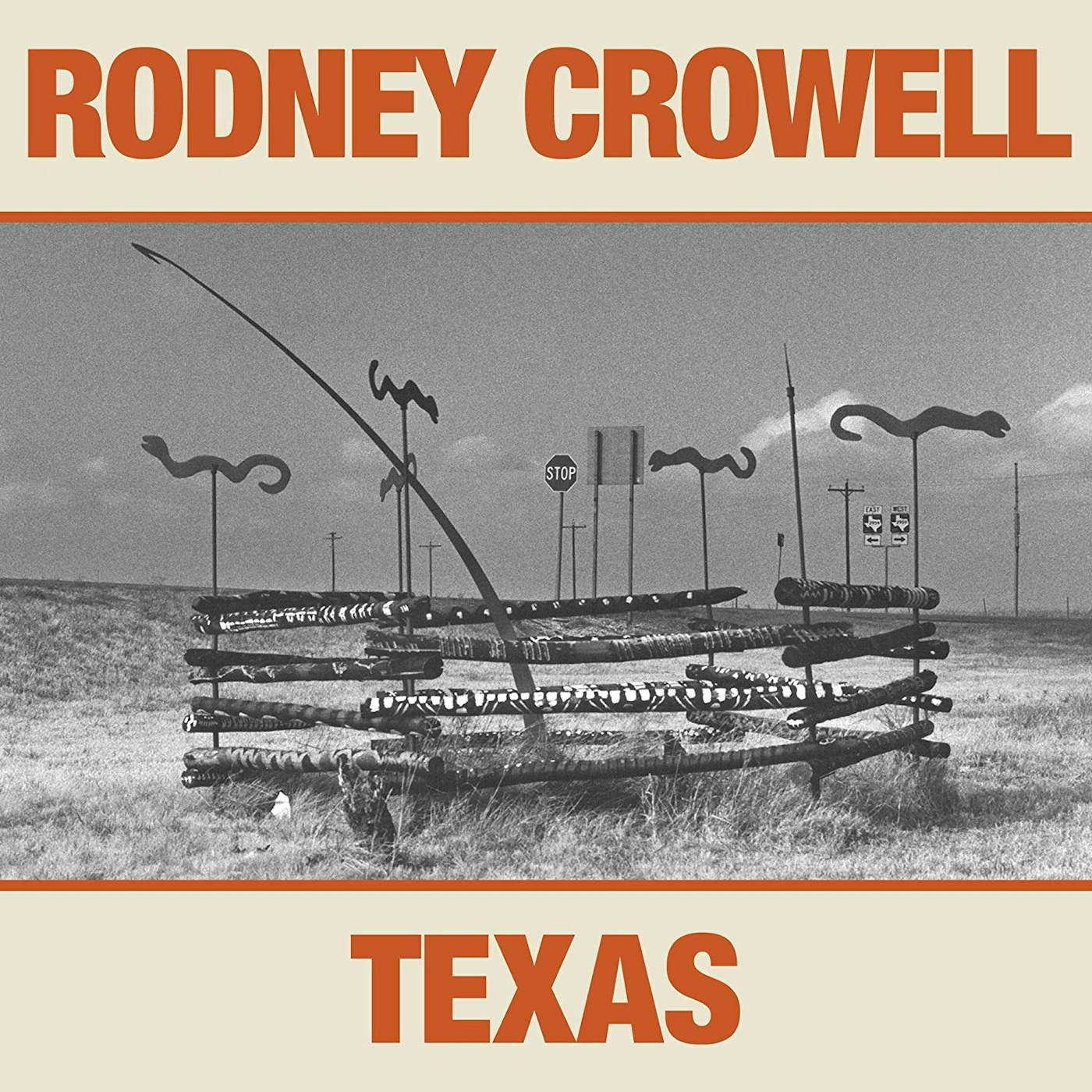 Rodney Crowell TEXAS Vinyl Record