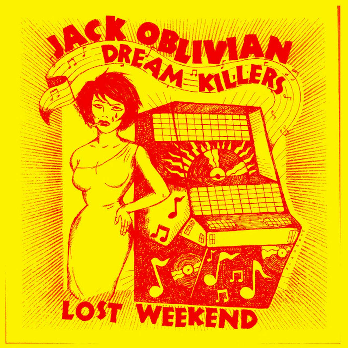 Jack Oblivian Lost Weekend Vinyl Record