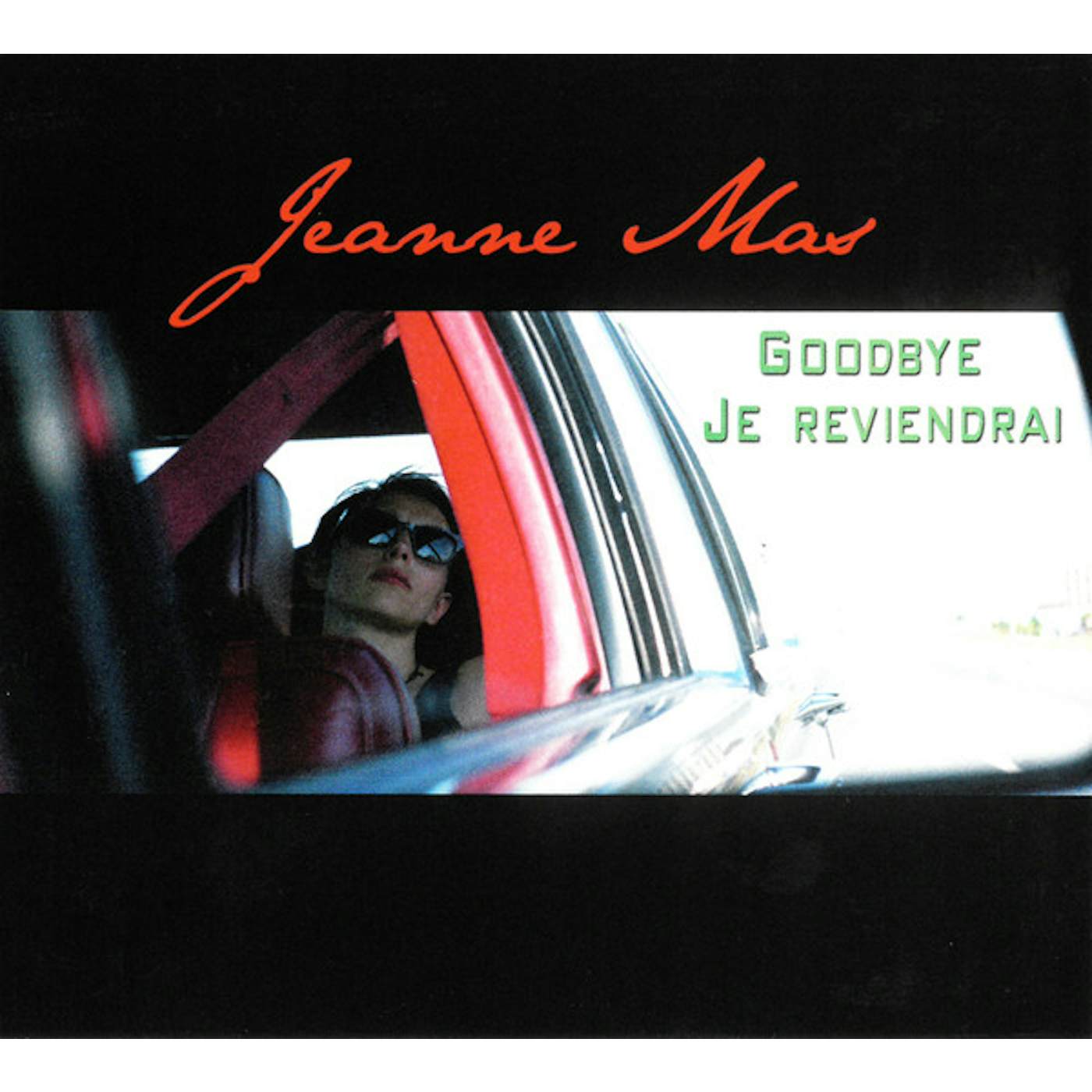 Jeanne Mas GOODBYE JE REVIENDRAI CD