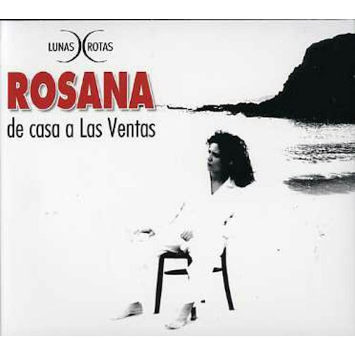 Rosana DE CASA A LAS VENTAS CD