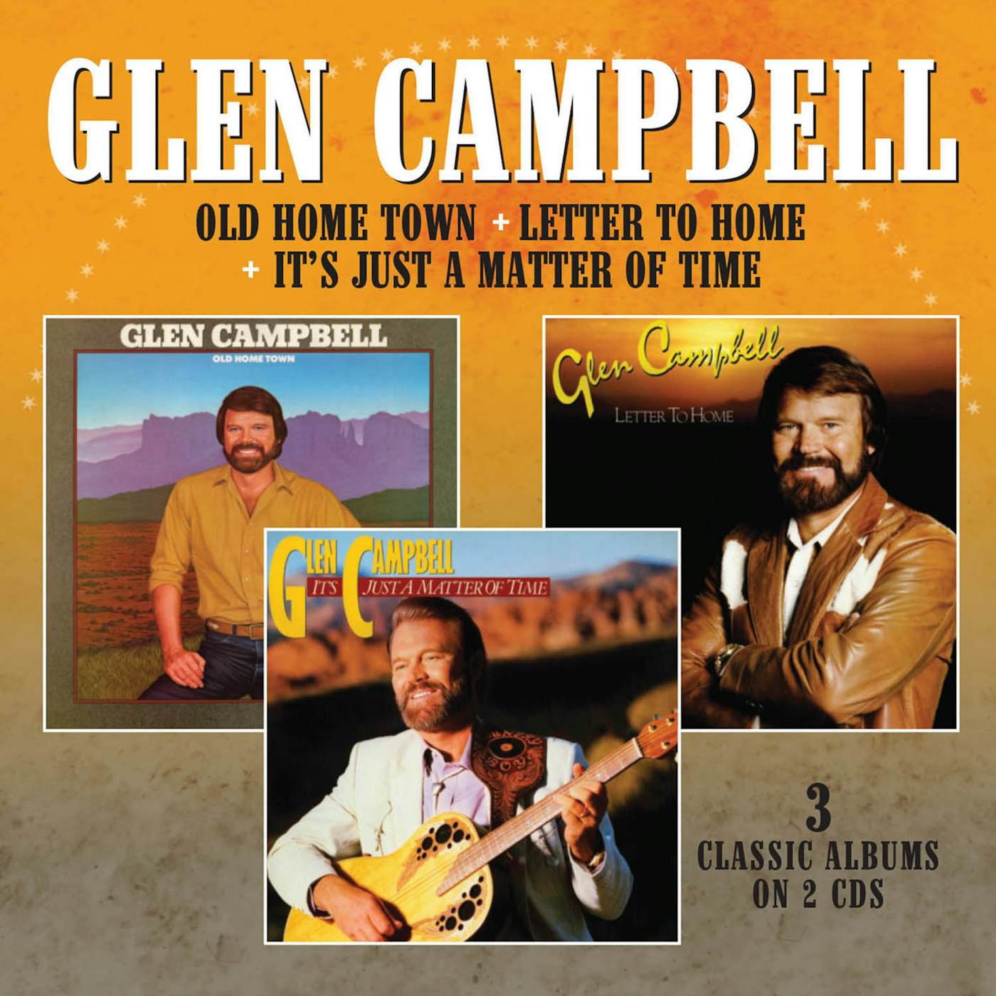 Glen Campbell OLD HOME TOWN / LETTER TO HOME / IT'S JUST A CD