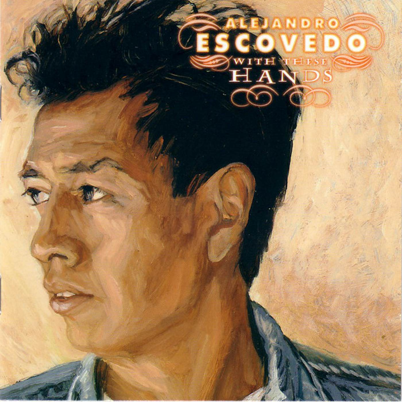 Alejandro Escovedo WITH THESE HANDS (180G) Vinyl Record