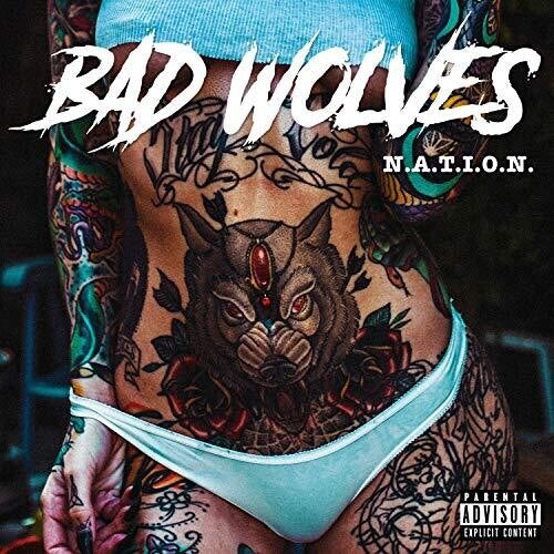 N.A.T.I.O.N. CD - Bad Wolves