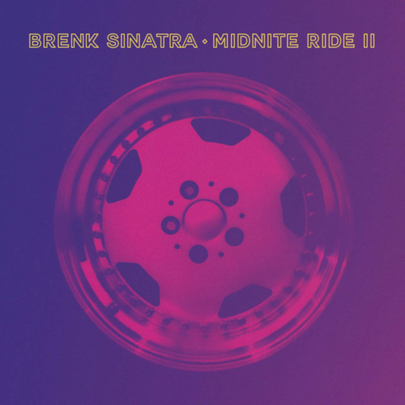 Brenk Sinatra Midnite Ride II Vinyl Record
